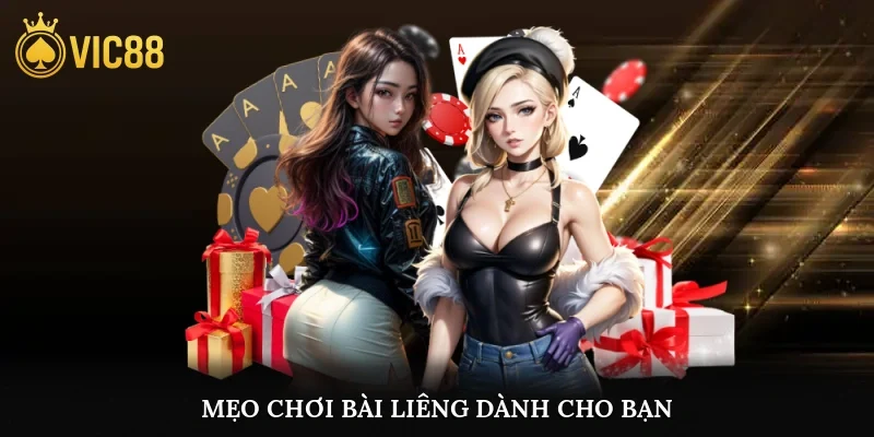 Mẹo chơi bài Liêng dành cho bạn