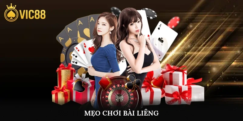 Mẹo chơi bài Liêng