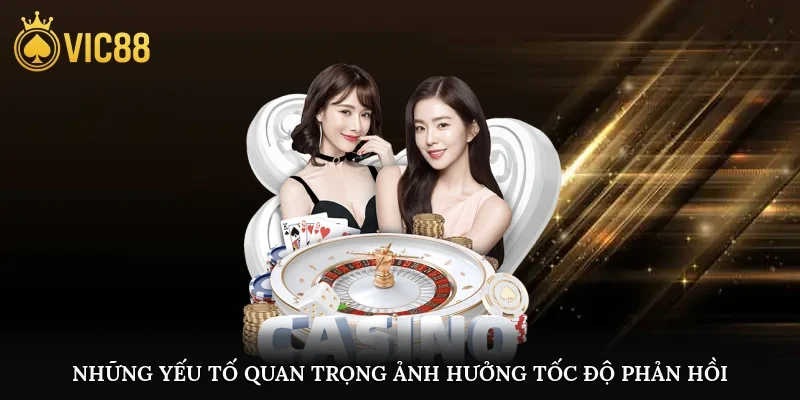 Những yếu tố quan trọng ảnh hưởng trực tiếp đến tốc độ phản hồi hỗ trợ